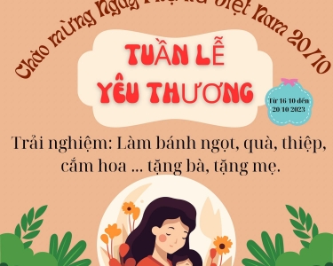 “TUẦN LỄ YÊU THƯƠNG” Chuỗi hoạt động chào mừng ngày 20/10 của trường Mầm non Mỹ An